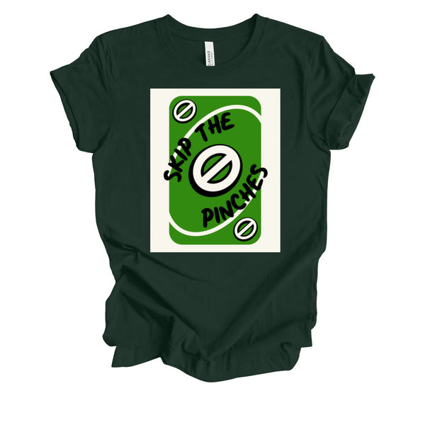 St Patricks Day - Skip The Pinches Adult and Child T-shirt (Multiple Colors)